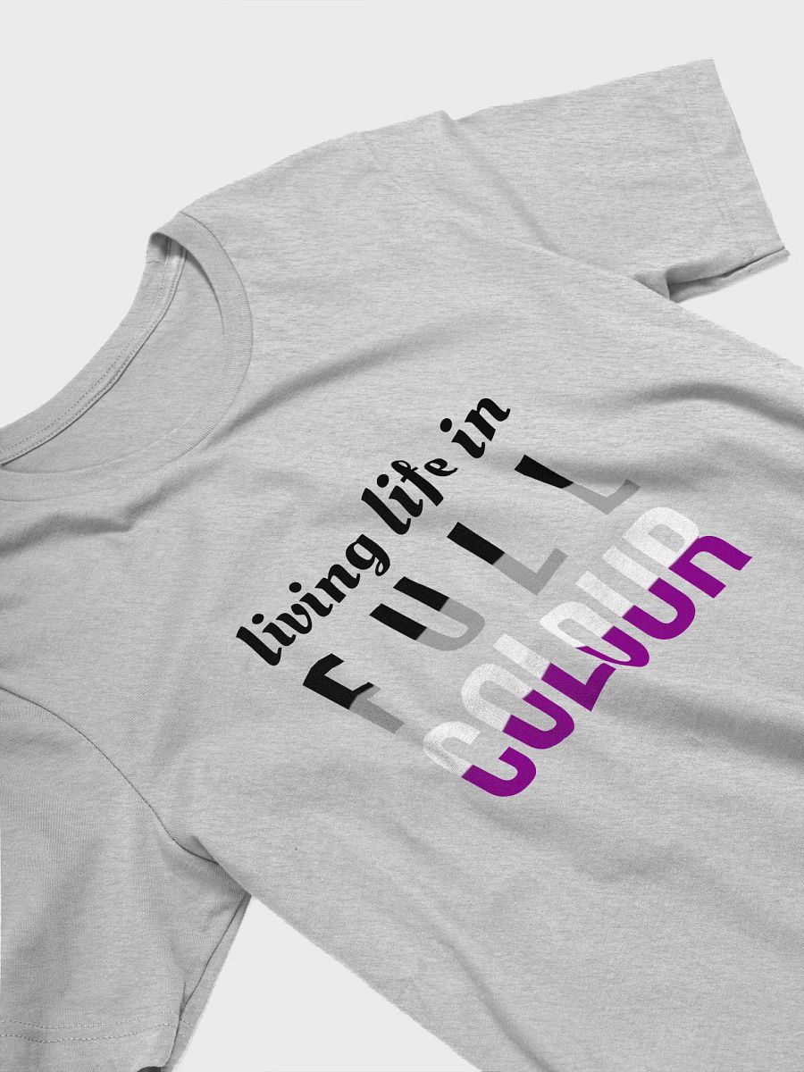 Life In Full Colour Asexual T-Shirt product image (3)