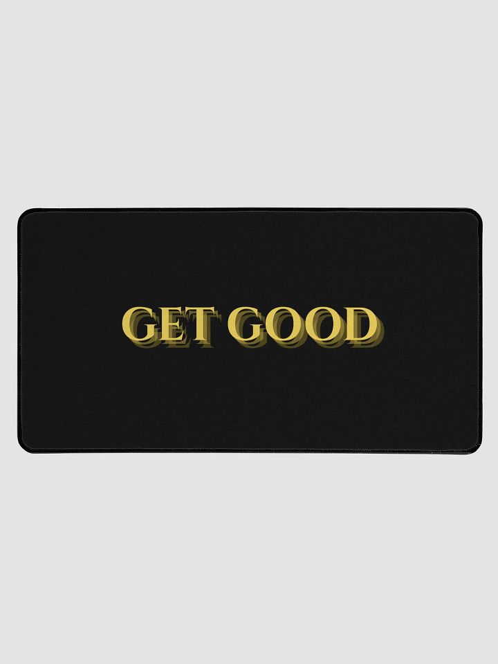Mouse Pad "GET GOOD" Black product image (1)
