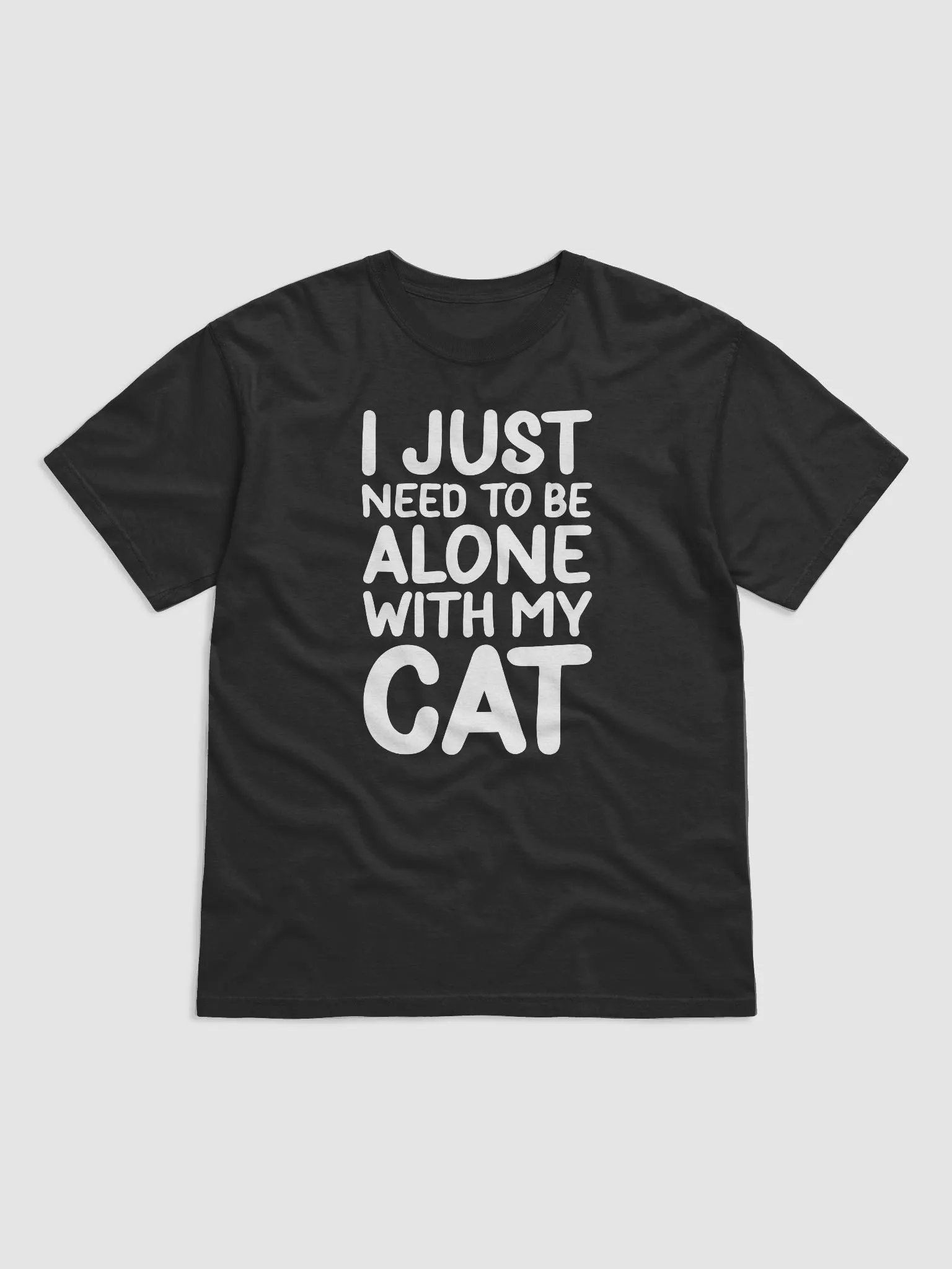 I Just Need To Be Alone with My Cat product image (2)