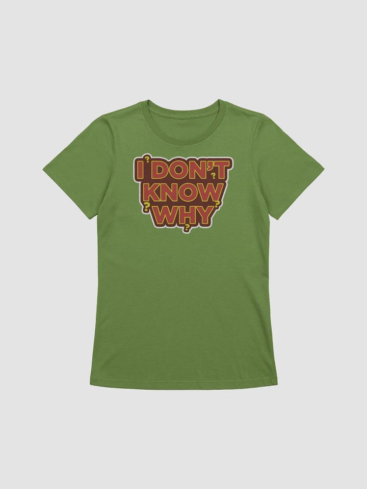 I DON'T KNOW WHY - YOU KNOW WHY product image (1)