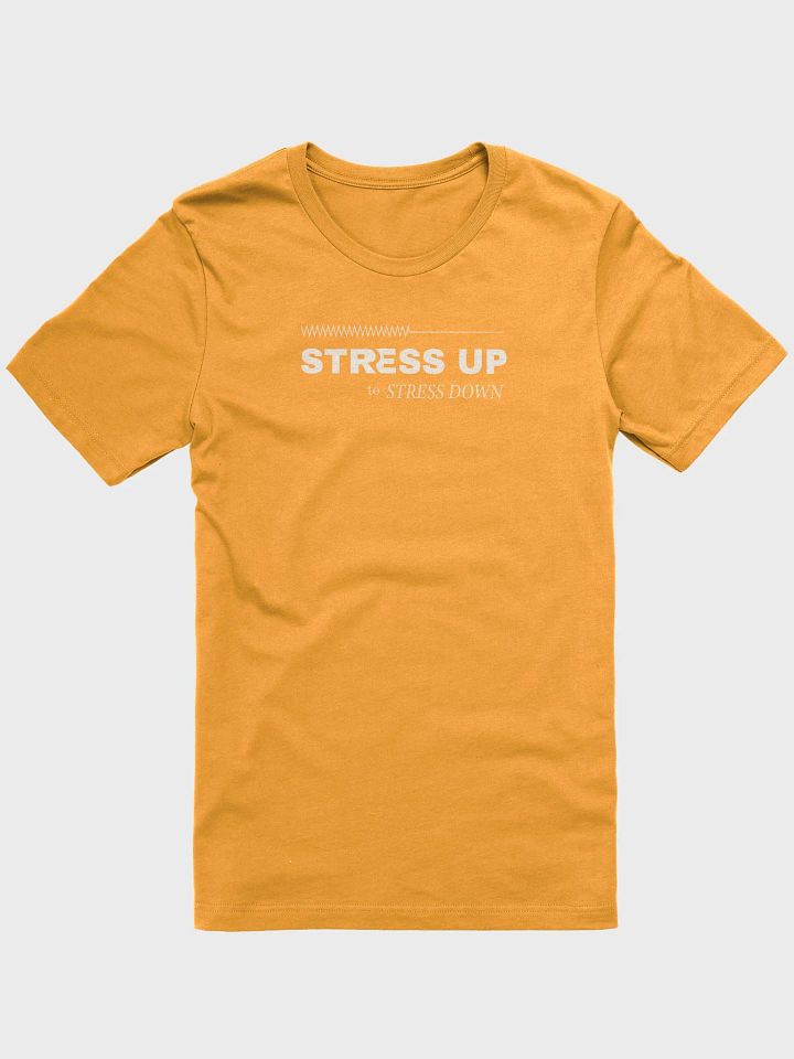 Stress up to Stress Down T-shirt Orange product image (2)