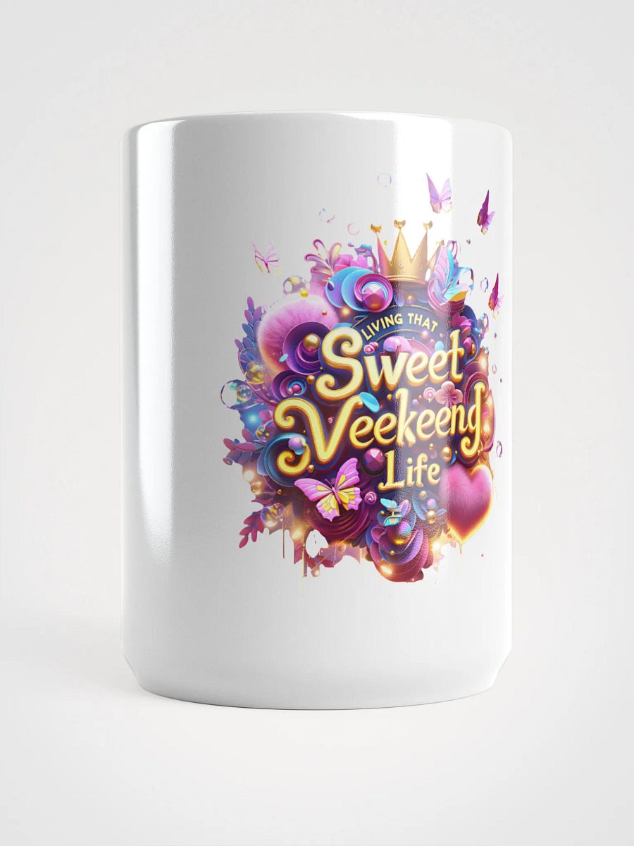 Sweet Veeekend Life Mug product image (5)