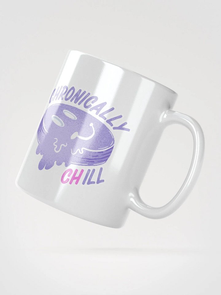 Chronically Chill Mug product image (6)