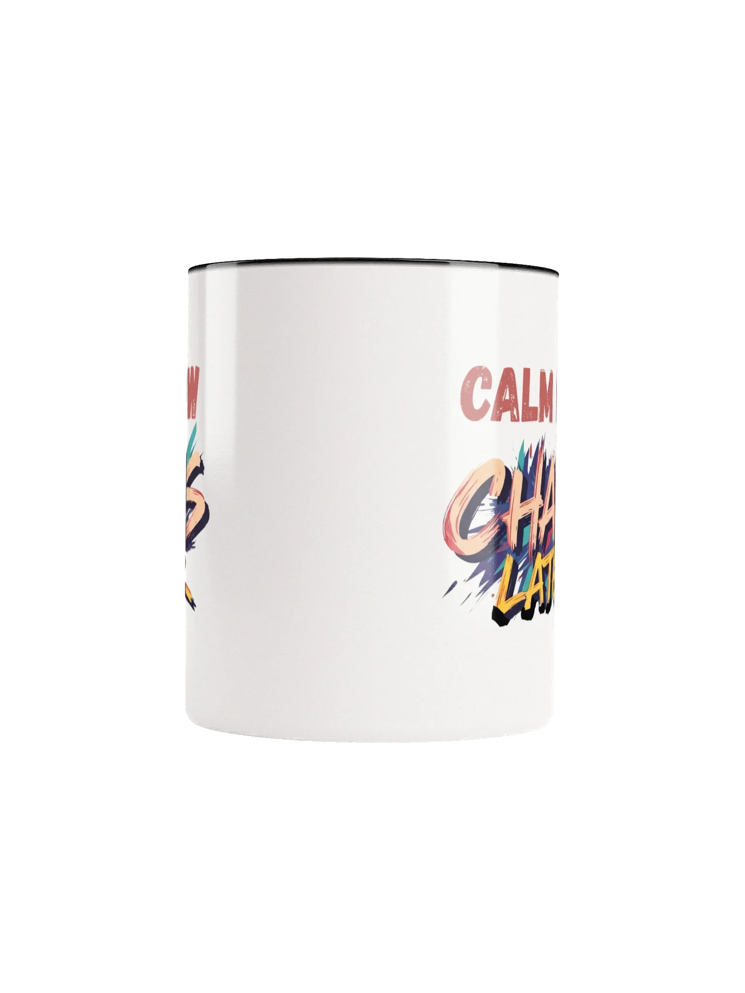Calm Now, Chaos Later Mug – Funny Motivational Coffee Cup for Stress Relief & Daily Hustle product image (5)