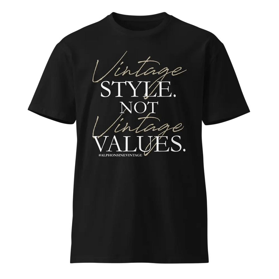 T-shirt Unisexe Vintage Style not Vintage Values product image (1)