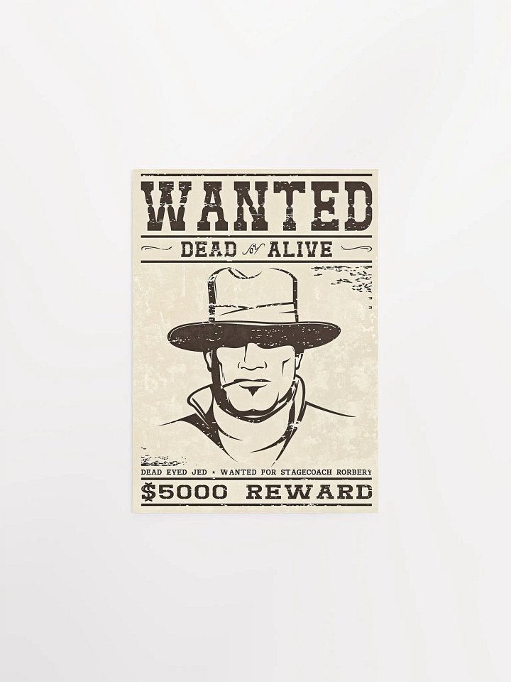 Wanted Dead OR Alive Poster product image (1)
