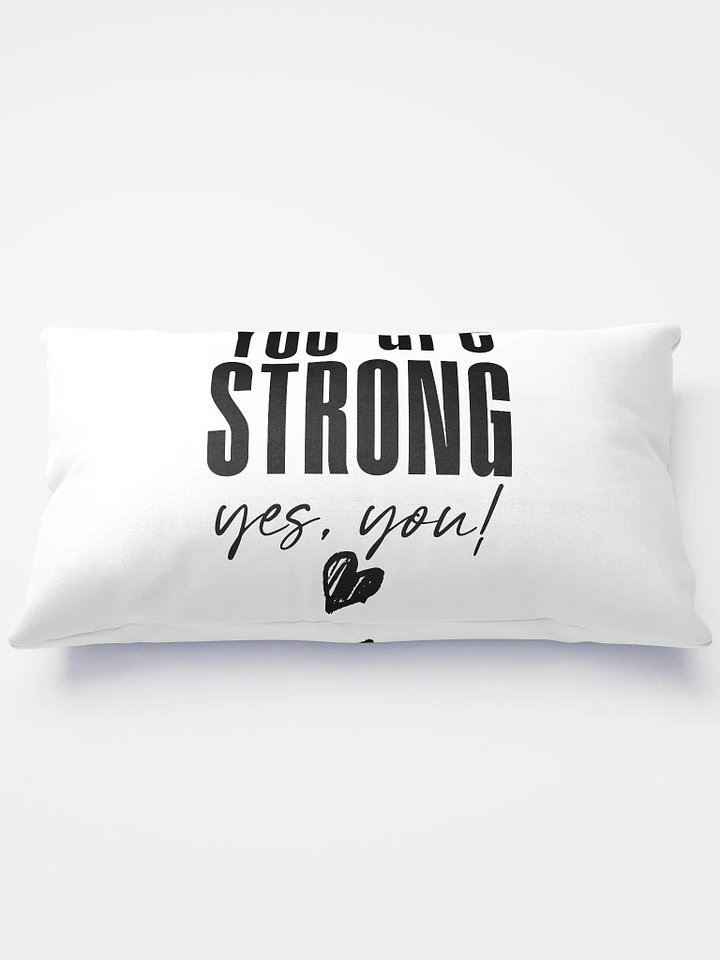 You are Strong Pillow product image (1)