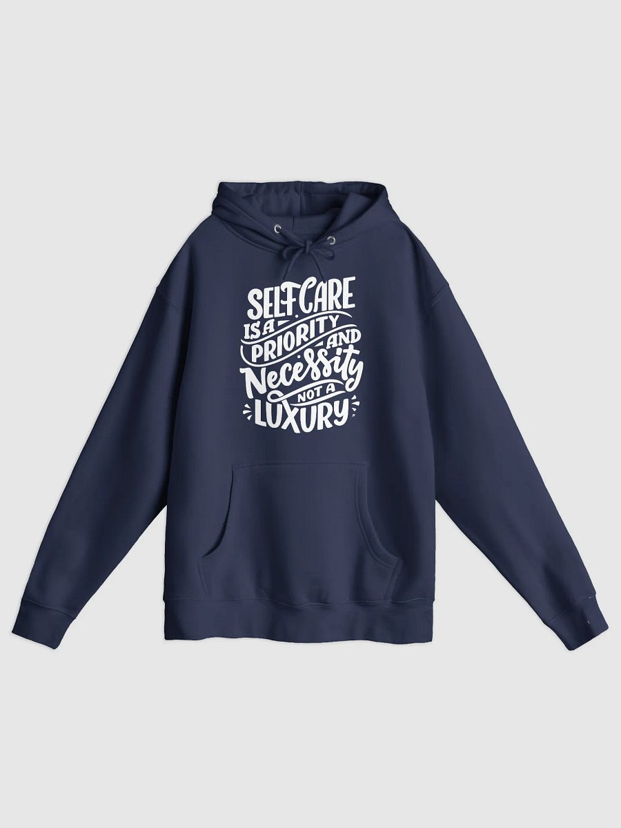 Self-Care is a Priority Hoodie product image (4)