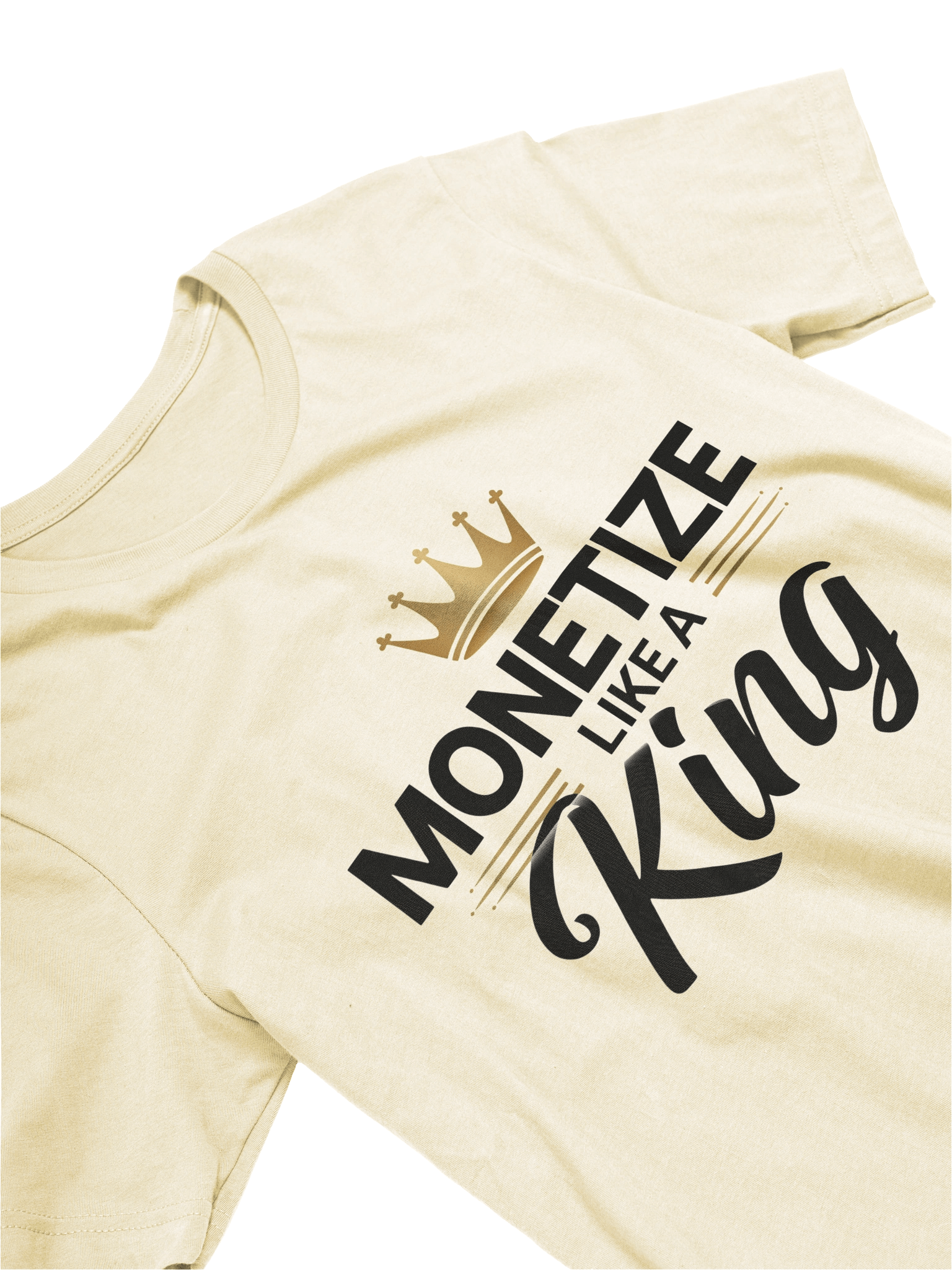 Monetize Like a King Tee product image (3)