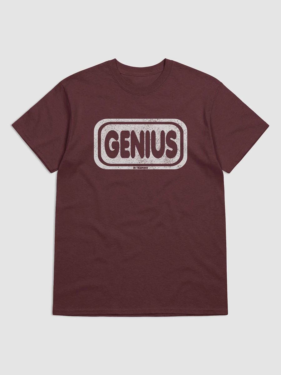 GENIUS.... in training Tee product image (1)