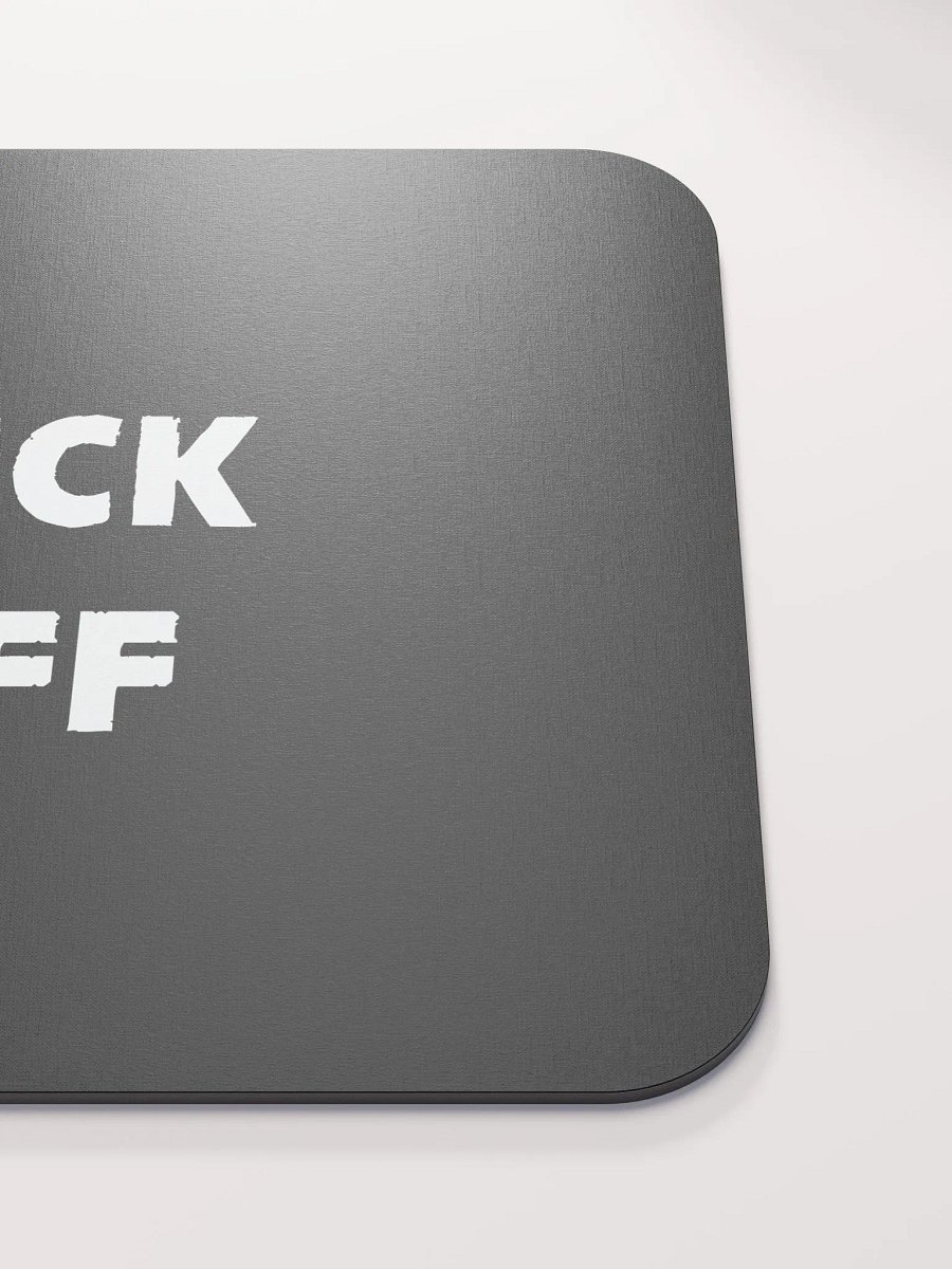 Fuck off Mousepad product image (5)