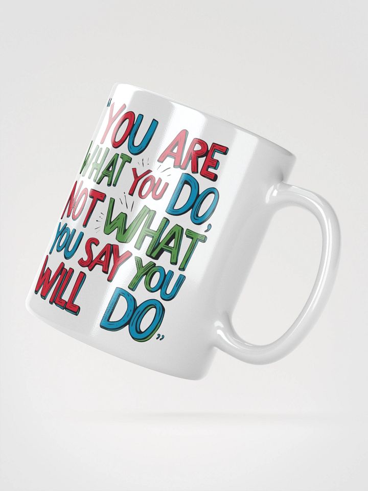 Action Speaks Louder White Glossy Mug product image (4)