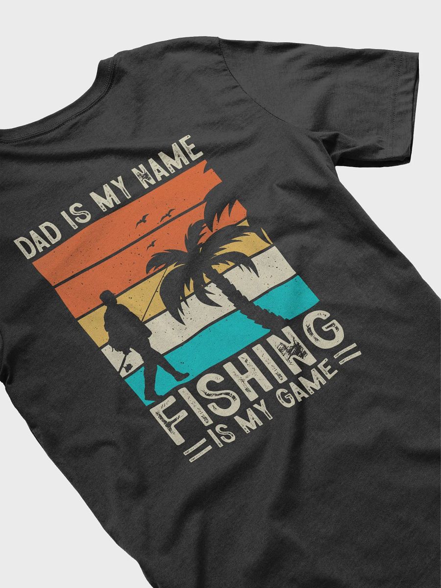 Bella Canvas T-Shirt-Dad is My Name product image (2)