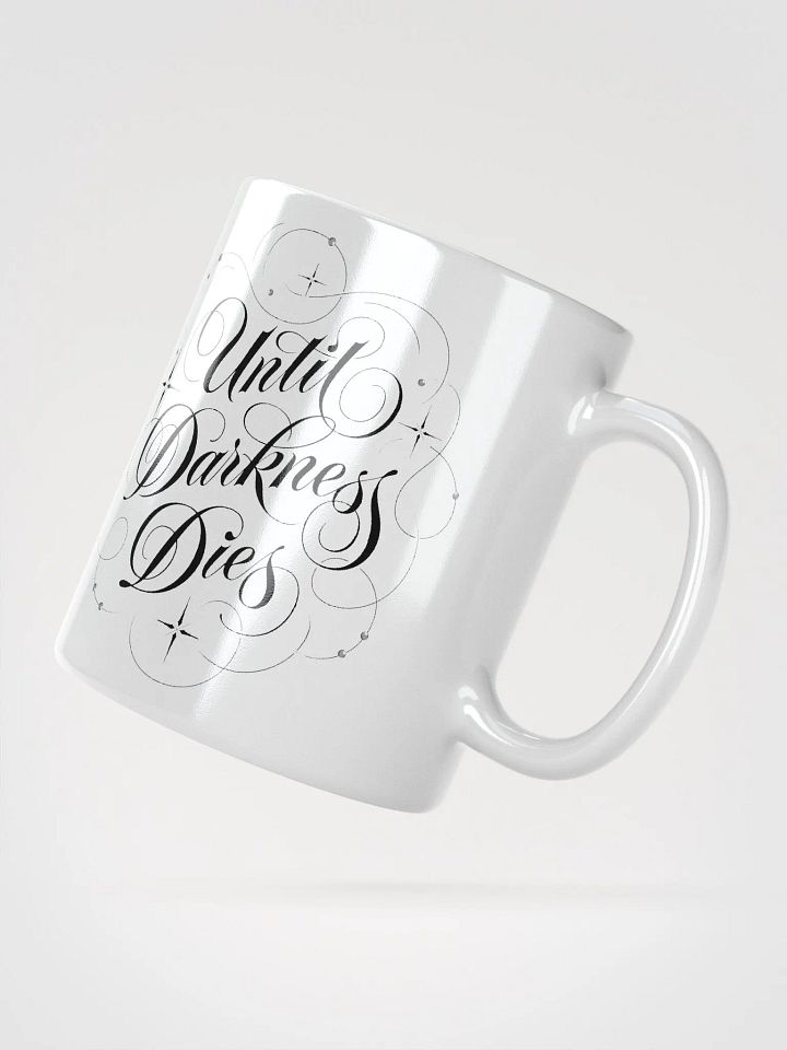 Until Darkness Dies (swirls design) Mug product image (2)