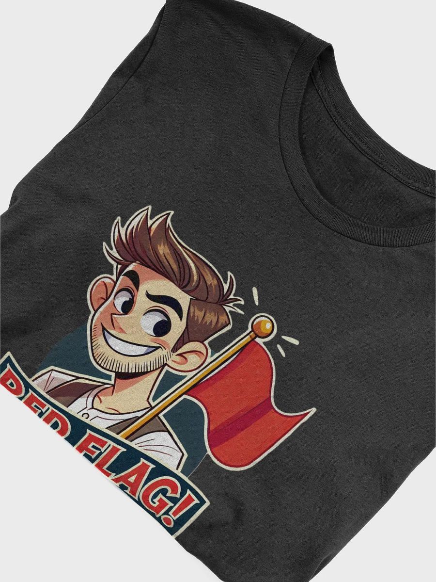 Rife For A Red Flag! Shirt product image (5)