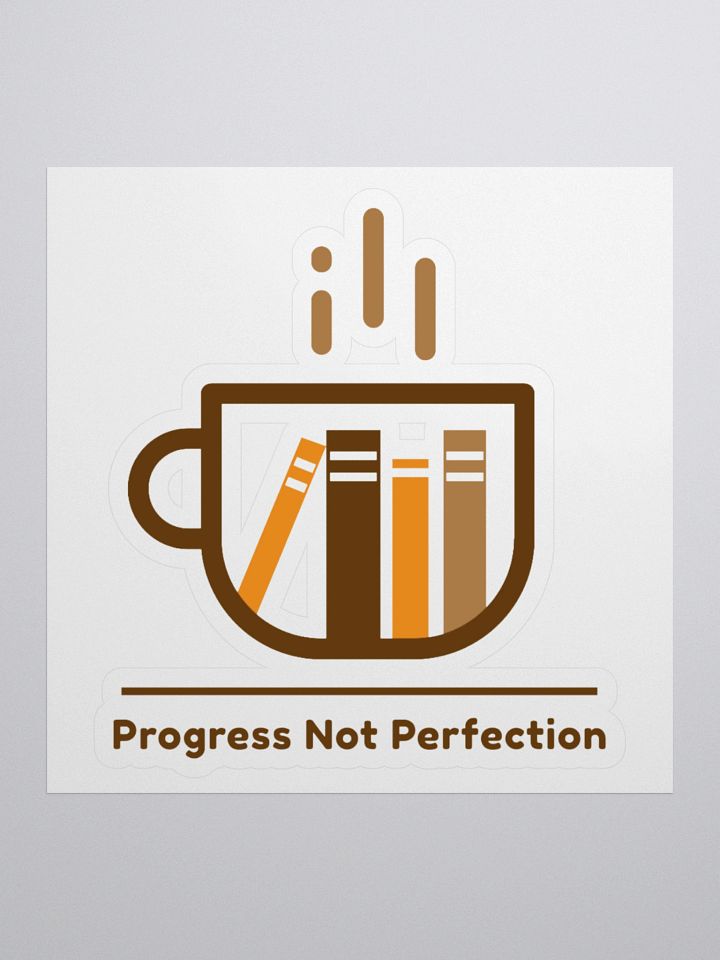 Slogan #8 Progress Not Perfection Sticker product image (1)
