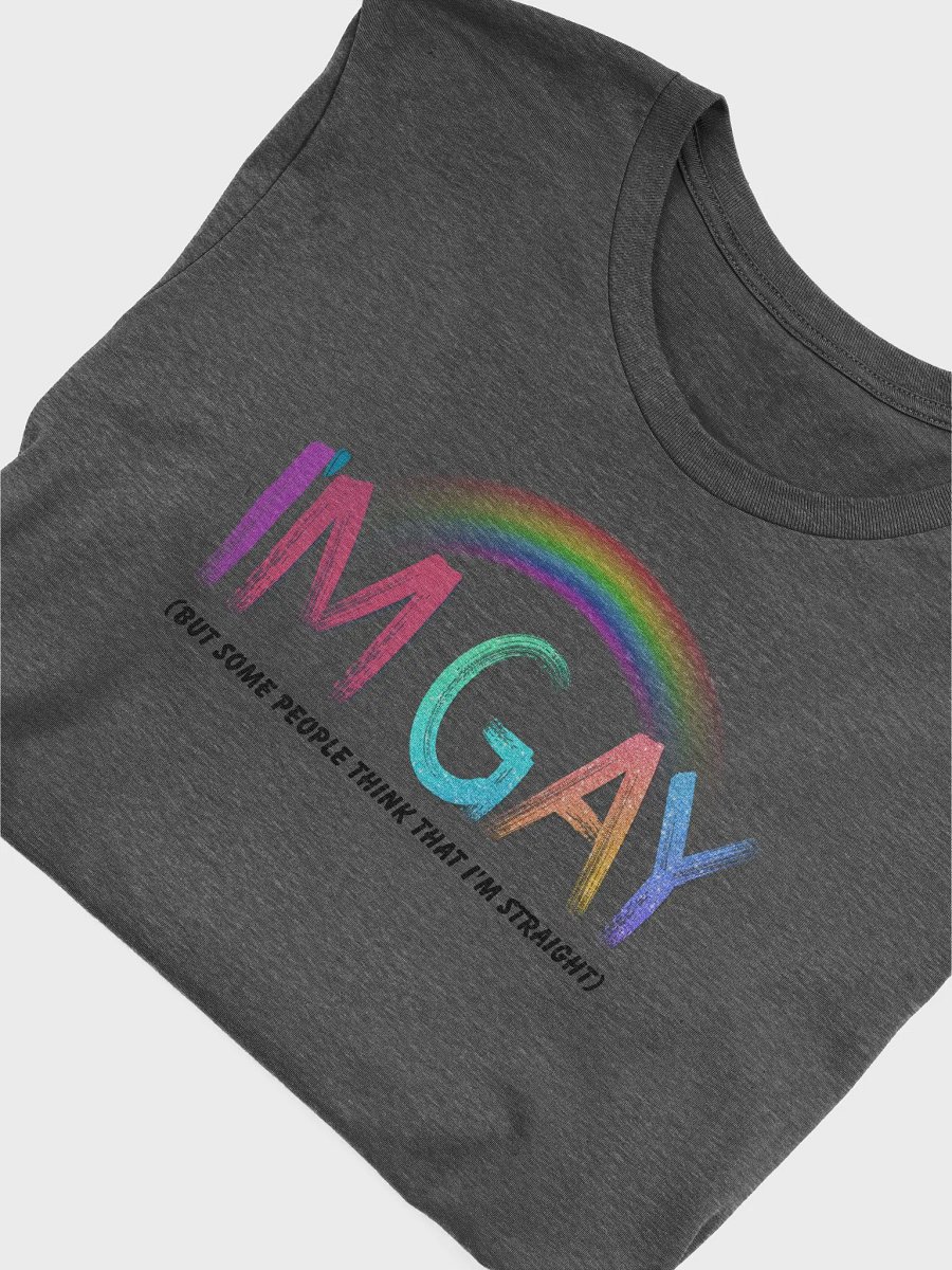 I'm Gay (but some people think that i'm straight) - Colorful Rainbow - T-Shirt product image (43)