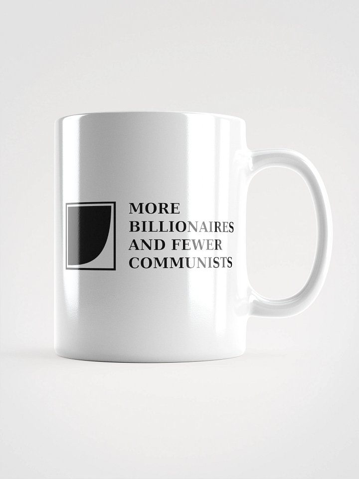 More Billionaires and Fewer Communists White Mug product image (2)