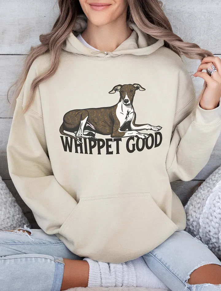 Whippet Good Hooded Sweatshirt of a Whippet(Brindle) | Funny Hoodie for Whippet Paw-rents product image (18)