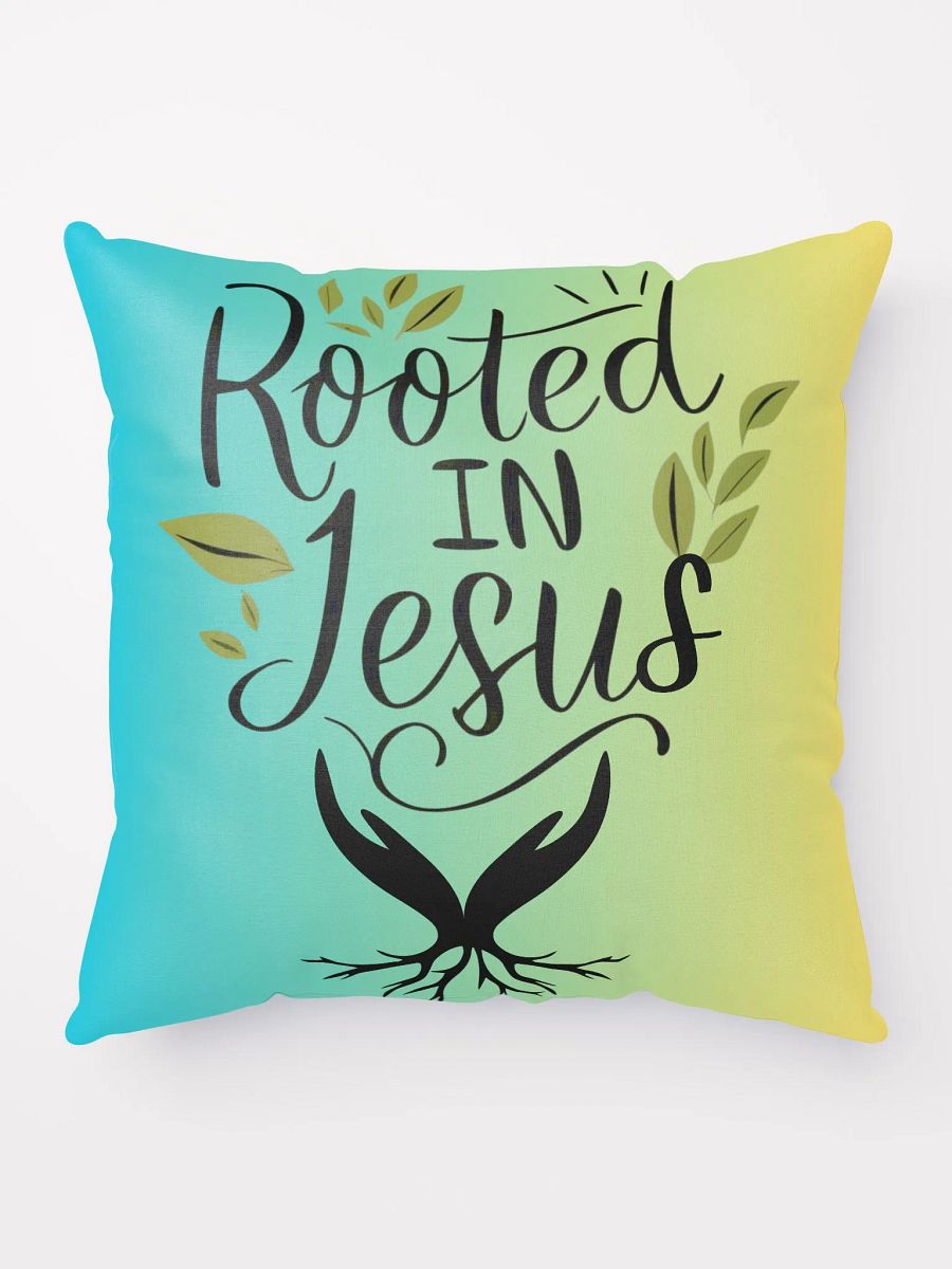 Rooted In Jesus Inspirational Throw Pillow product image (9)