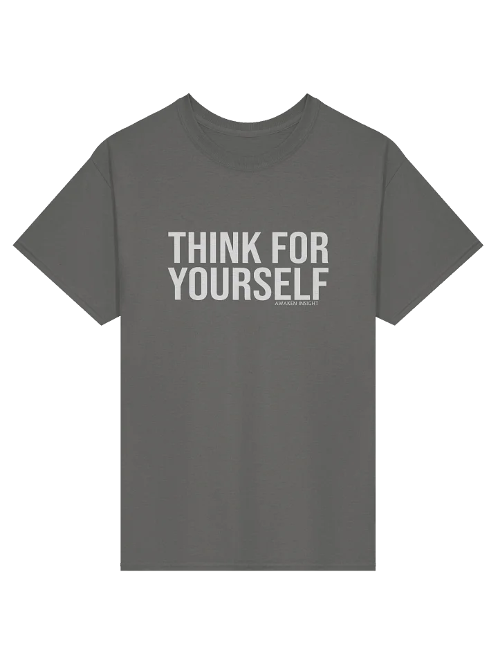 THINK FOR YOURSELF T-Shirt (White Print) product image (2)