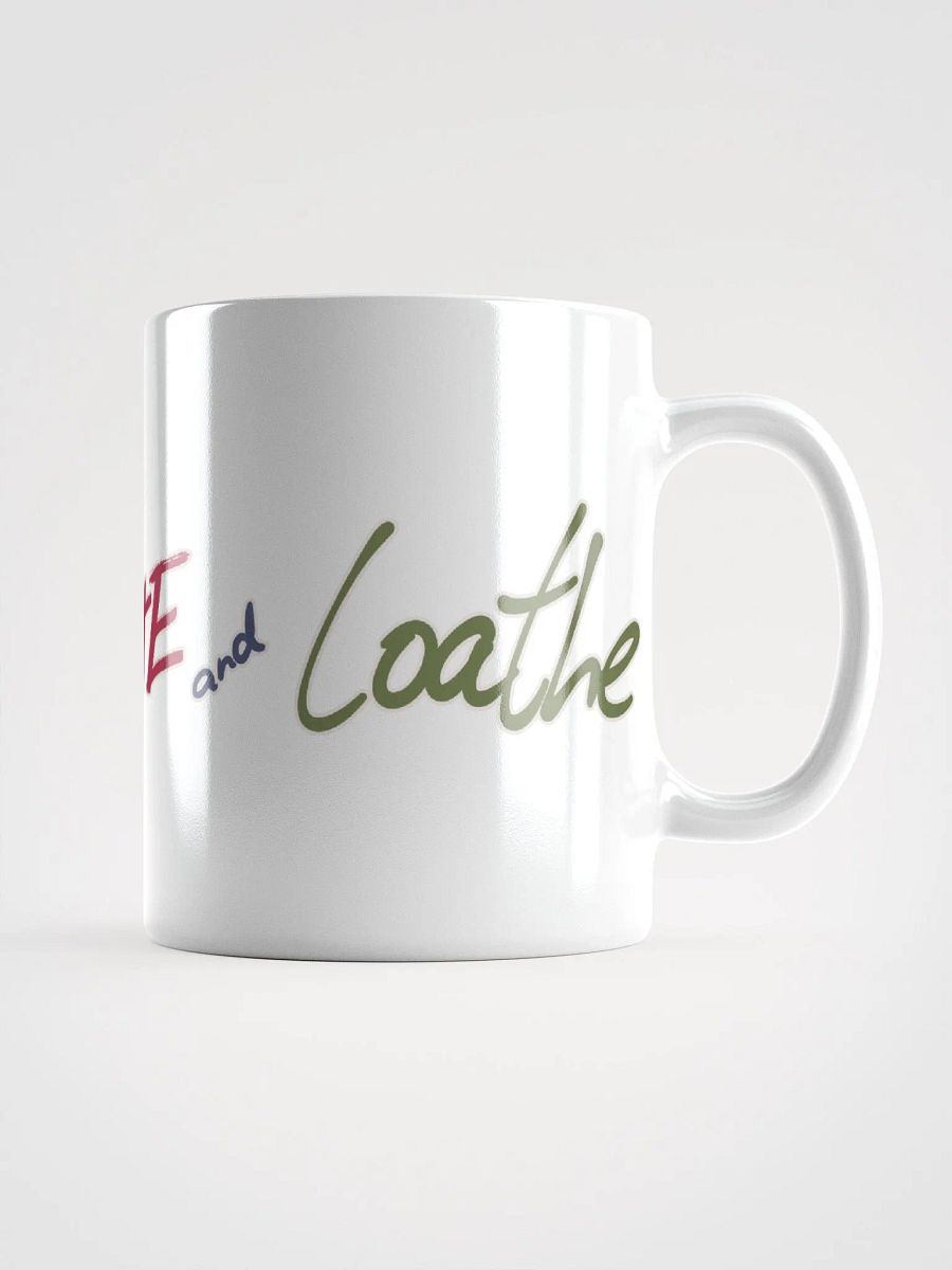Love, Hate, and Loathe Coffee Mug product image (1)