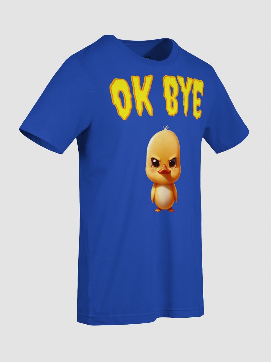 Intense Duckling 'OK BYE' T-Shirt product image (67)