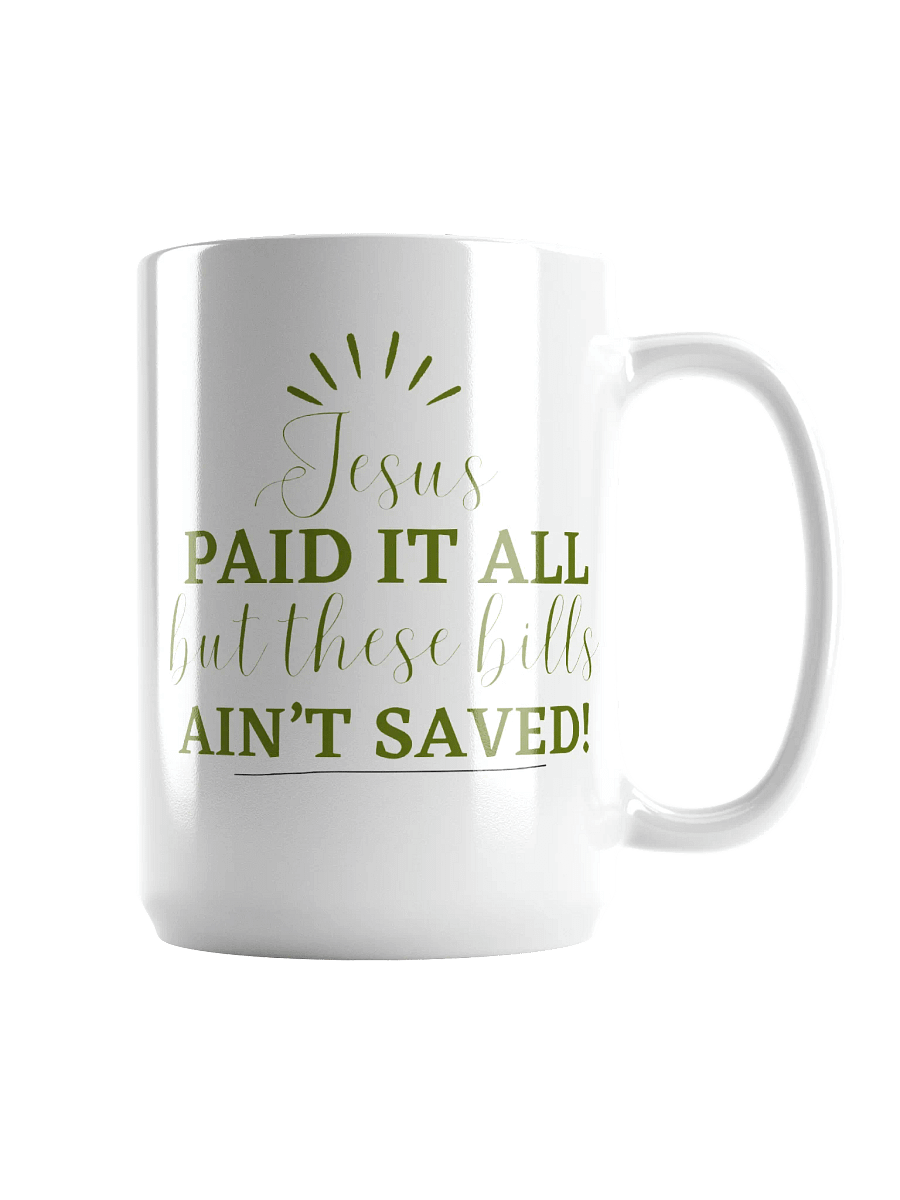 Jesus Paid it All Mug product image (2)