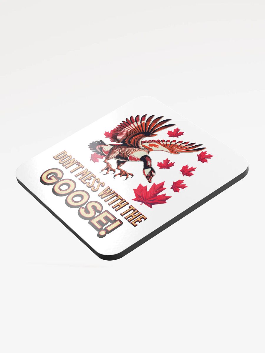 Dont Mess With The Goose Majestic Glossed Coaster product image (4)