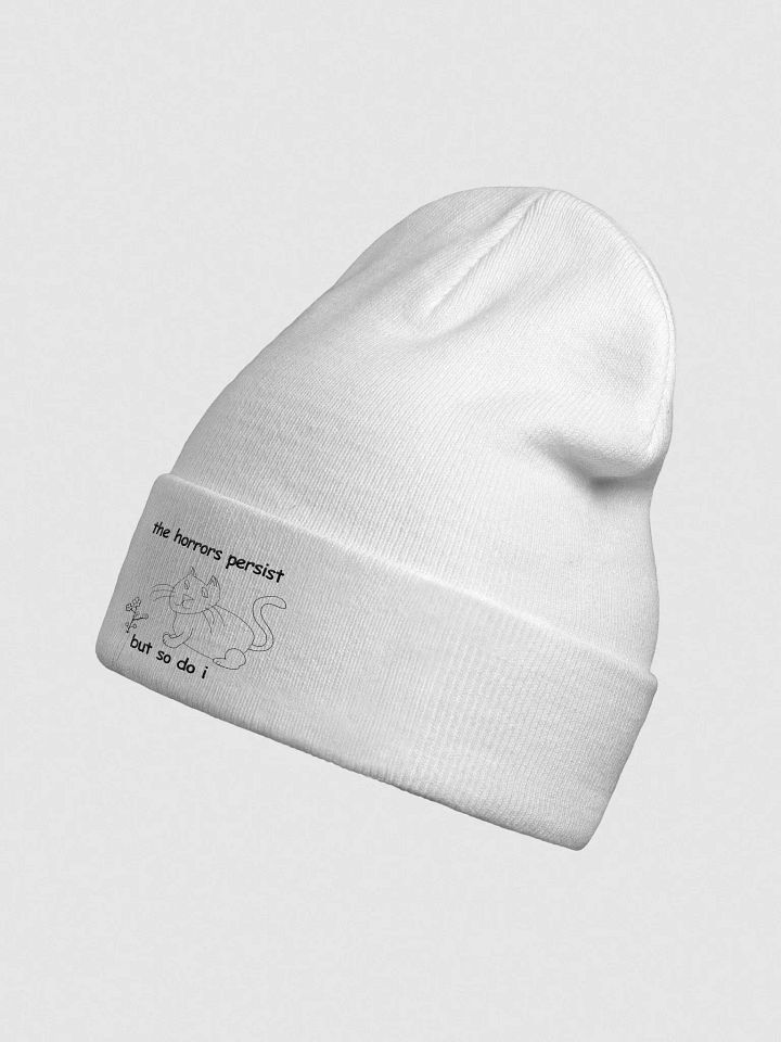 The Horrors Persist, But So Do I. White Otto Beanie product image (2)