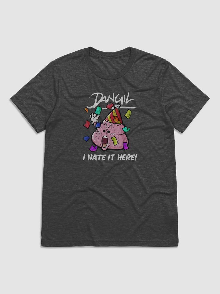 I Hate It Here (Triblend T-Shirt) product image (1)