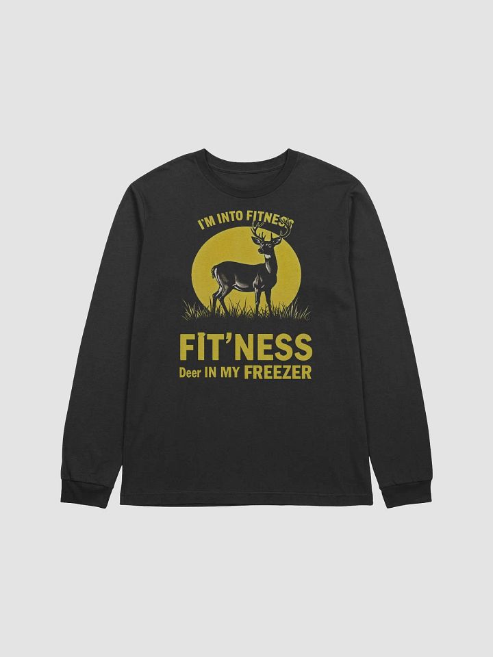 Funny I'm Into Fitness Fit'Ness Deer In My Freezer Long Sleeve Tee product image (15)
