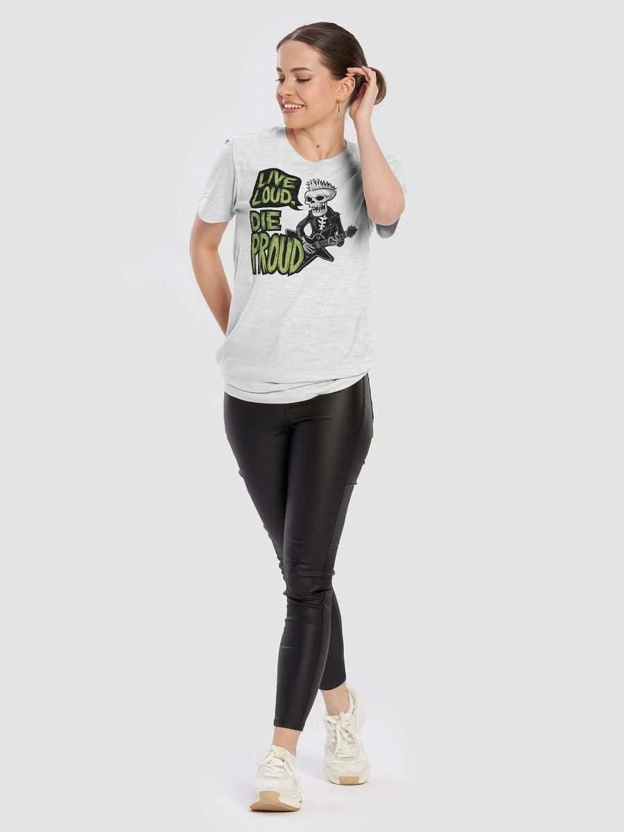 “LIVE LOUD, DIE PROUD” t-shirt product image (10)