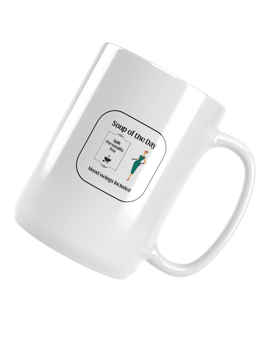 Soup of the Day: Split Personality Pea | Funny Mood Swings Mug product image (4)
