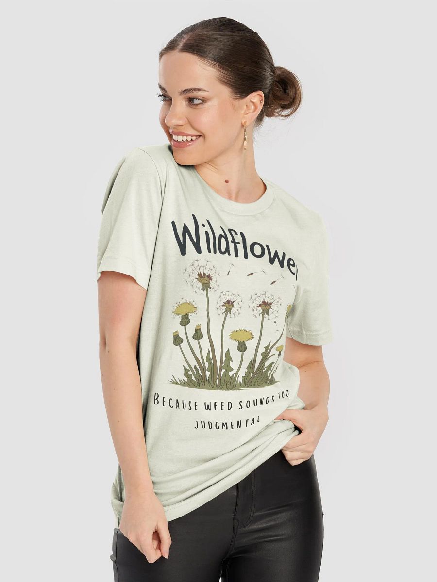 Wildflowers Not Weeds T-Shirt product image (87)
