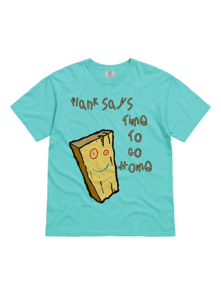 Plank Says T-Shirt product image (1)