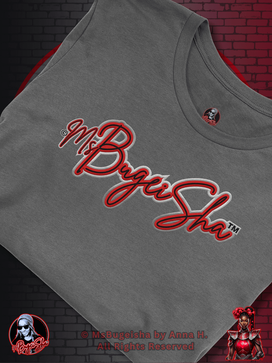 T-Shirt - MsBugeisha™ 