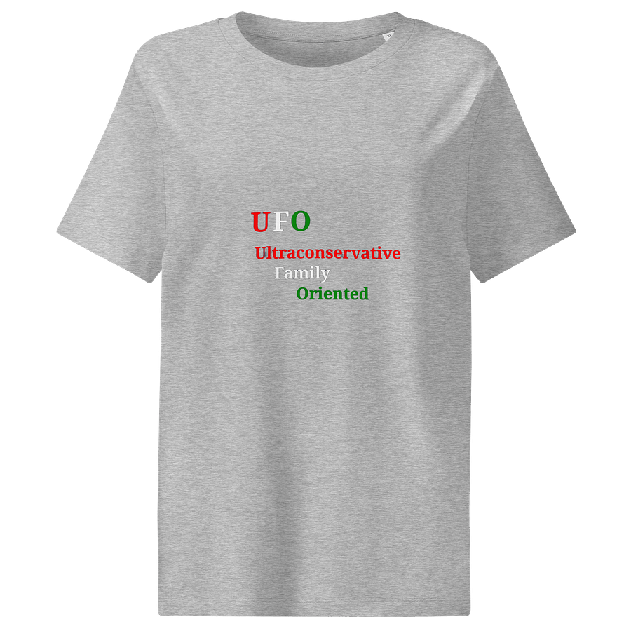 UFO Ultraconservative Family Oriented T-Shirt product image (1)