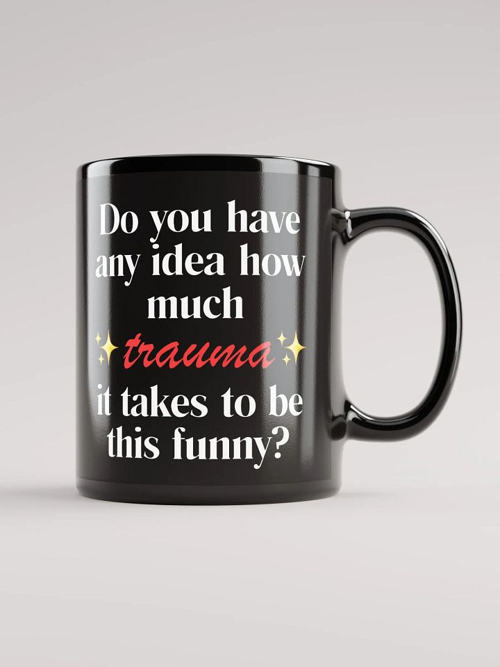 ✨Trauma✨ Mug product image (1)