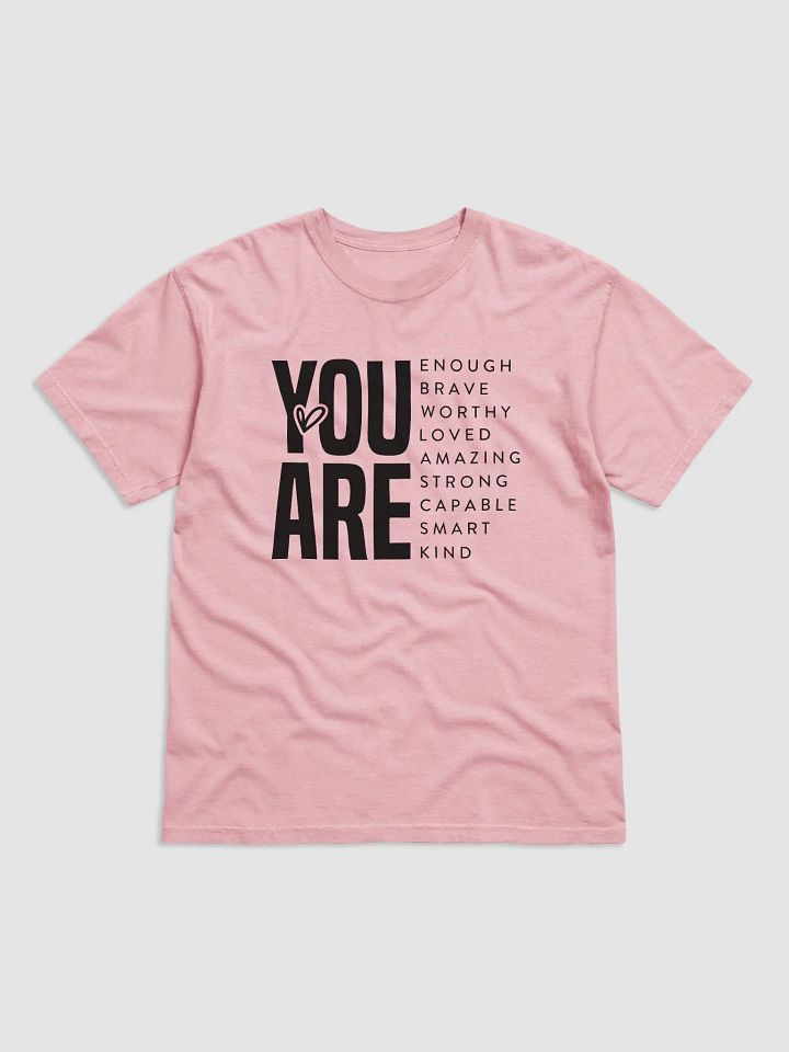 You are Enough T-Shirt product image (1)