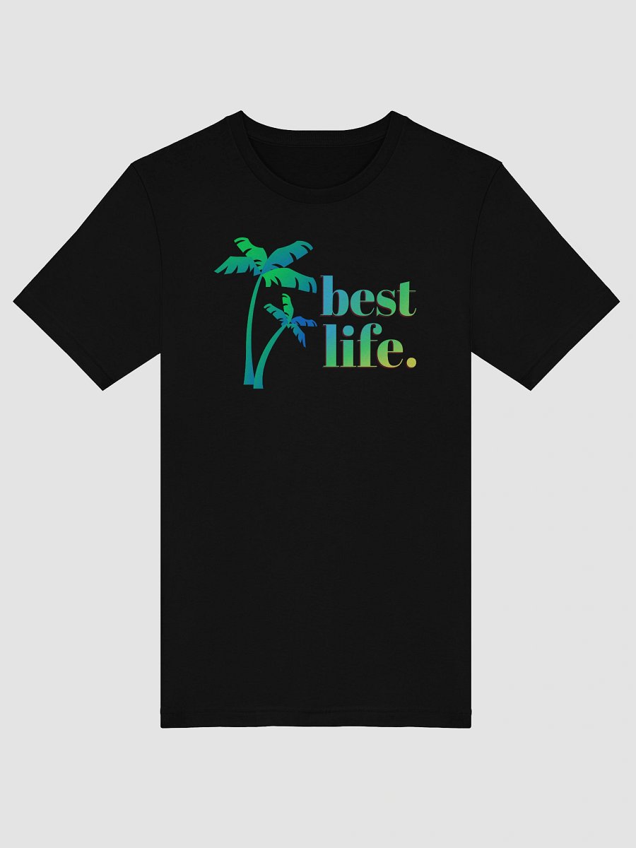 Best Life Bliss T-Shirt product image (53)