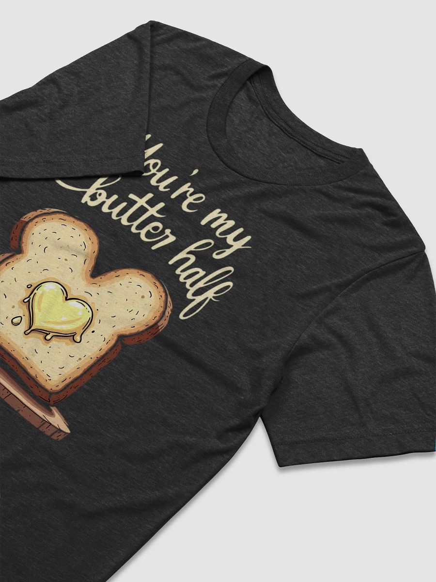You're My Butter Half Valentines T-Shirt product image (35)