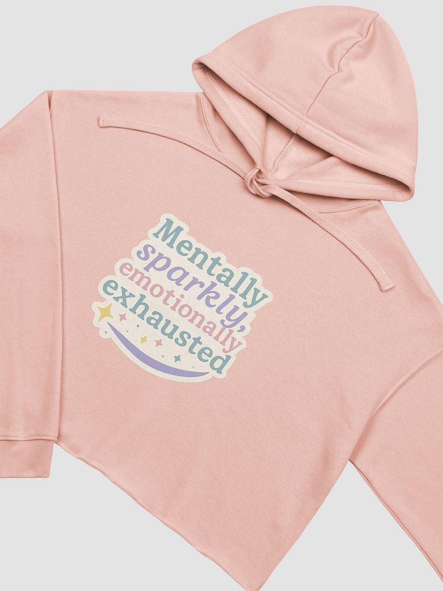 Emotionally Exhausted - Cropped Hoodie product image (3)