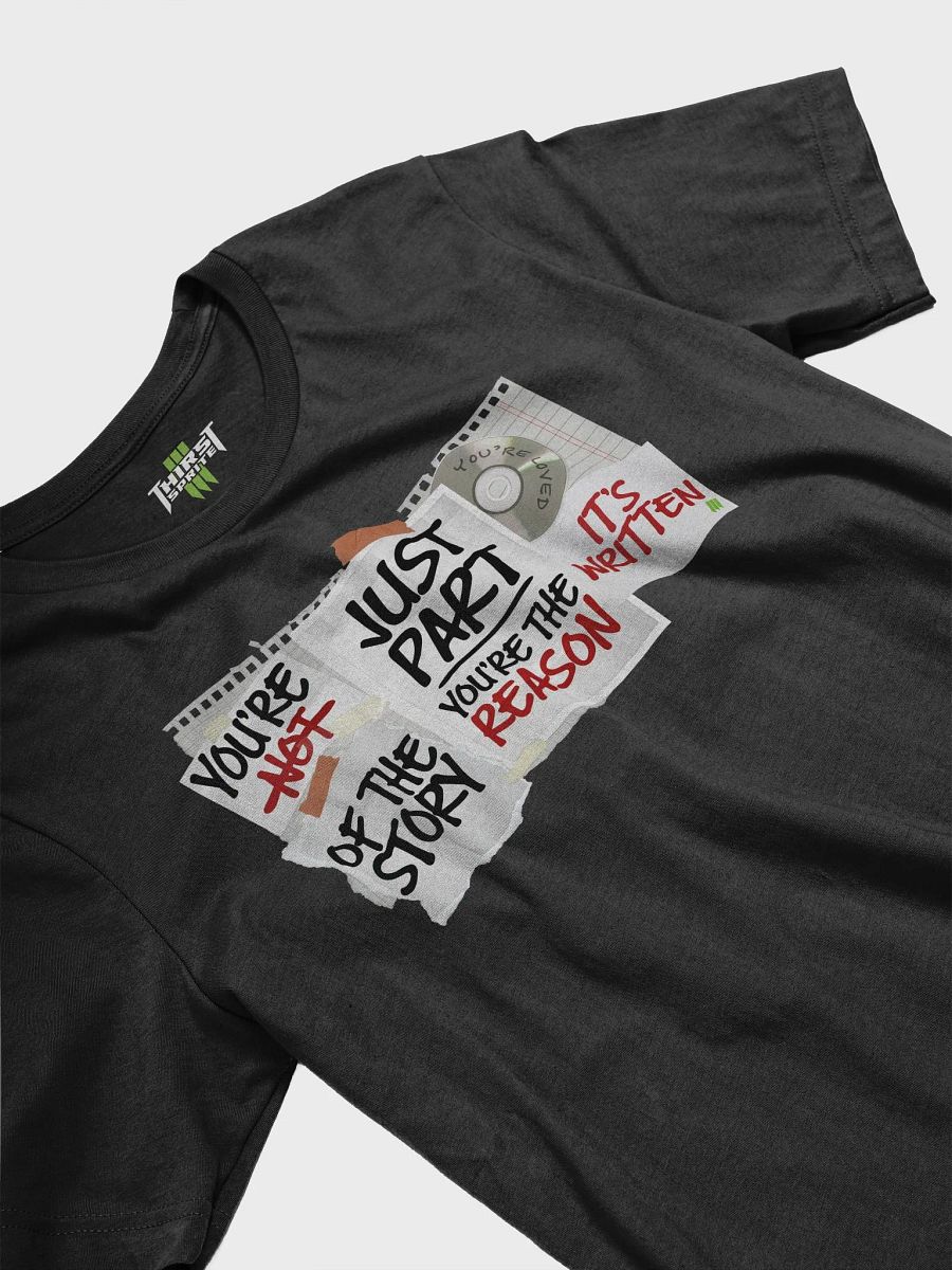 You're THE Reason Tshirt product image (6)