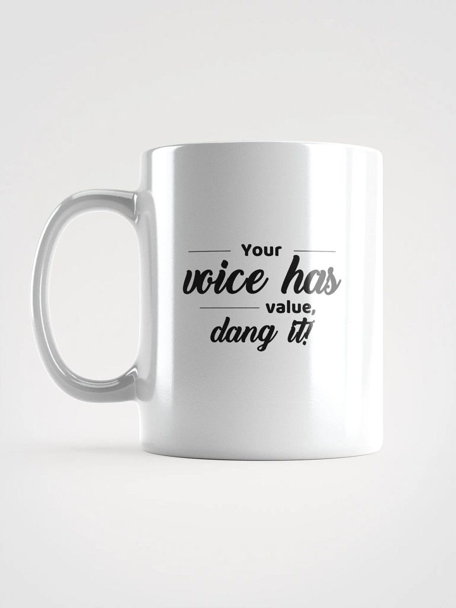 Your Voice Has Value product image (16)