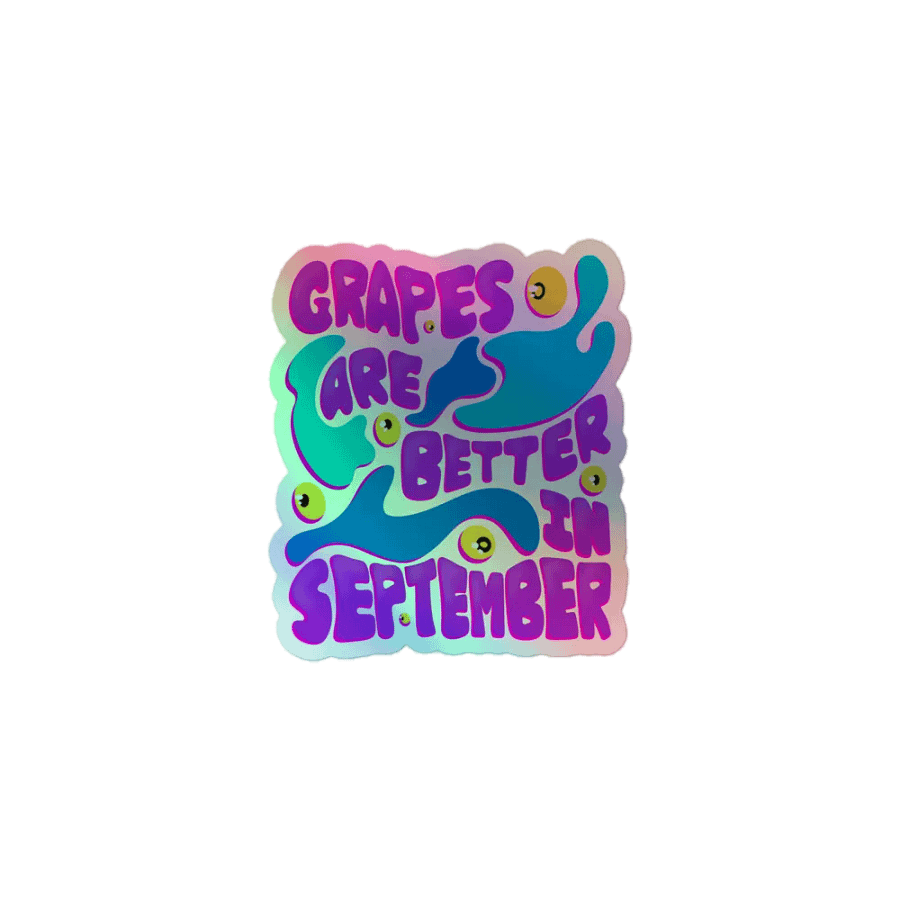 Better In September - Holographic Sticker product image (1)