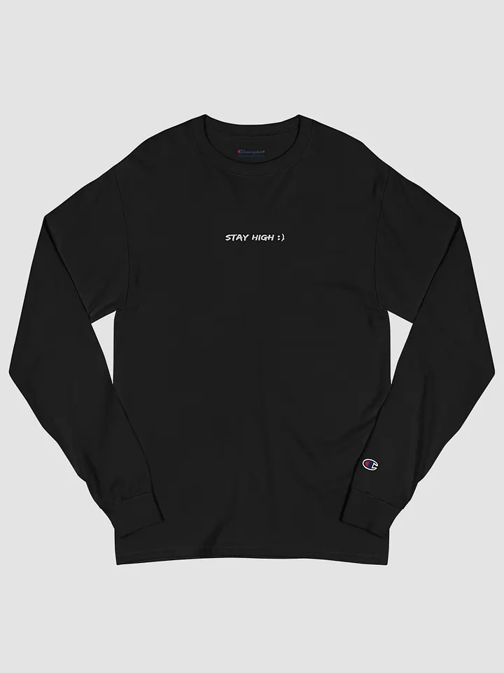 Stay High Champion Long Sleeve Shirt product image (2)