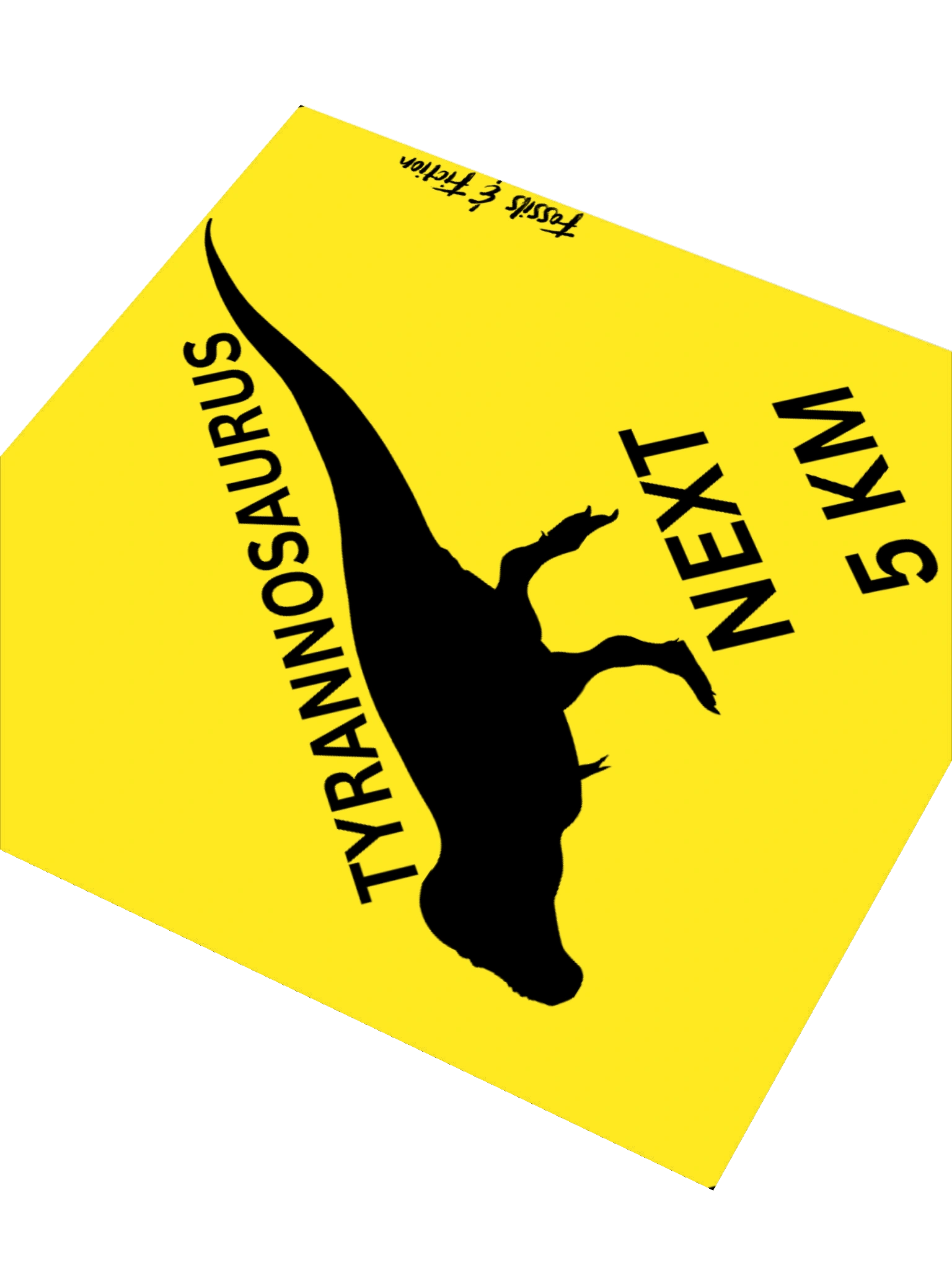 Tyrannosaurus Ahead Road Sign (Sticker) product image (8)