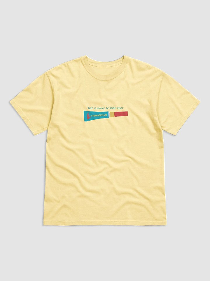 Het is nooit te laat voor cyanoacrylaat Tee product image (2)
