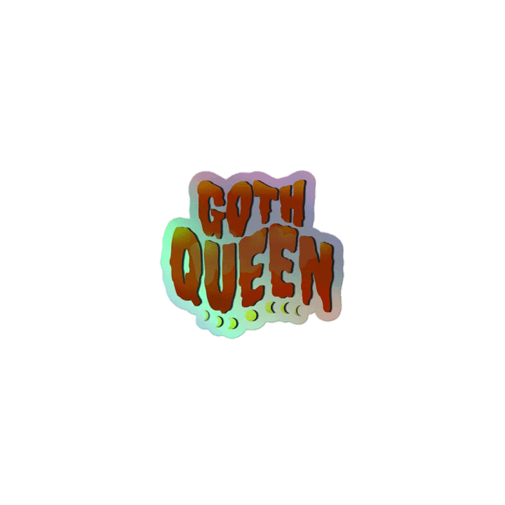 Goth Queen: Cut Holographic Sticker product image (1)